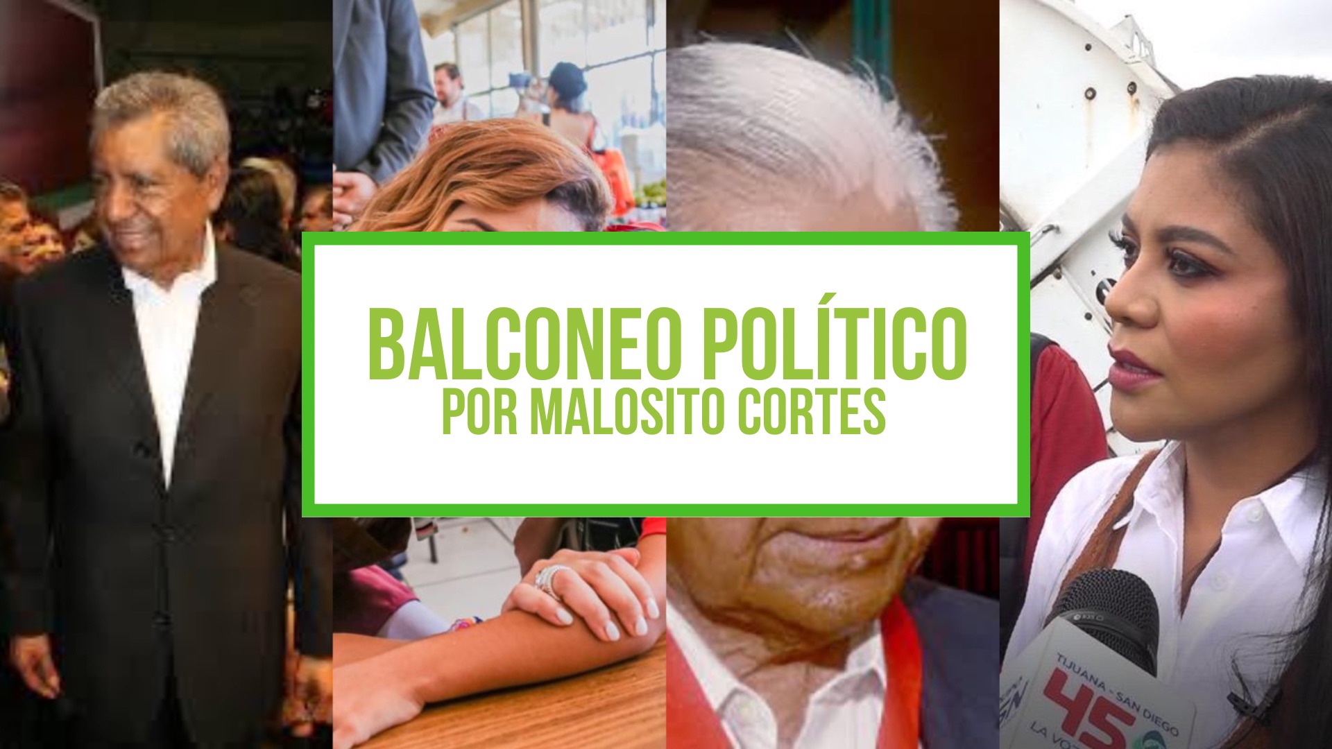 COLUMNA BALCONEO POLITICO: MALOSITO CORTES