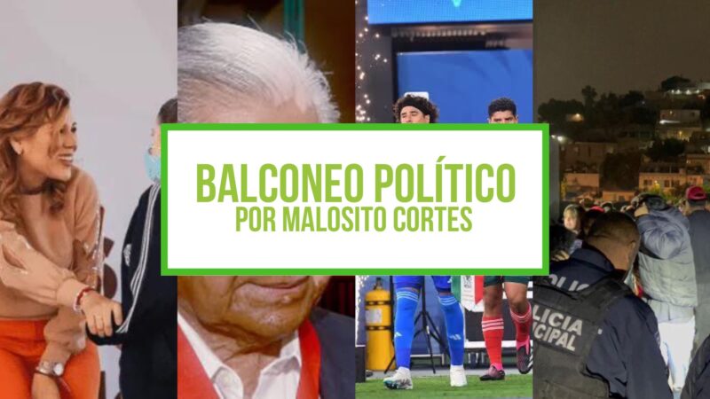 COLUMNA BALCONEO POLÍTICO: MALOSITO CORTES