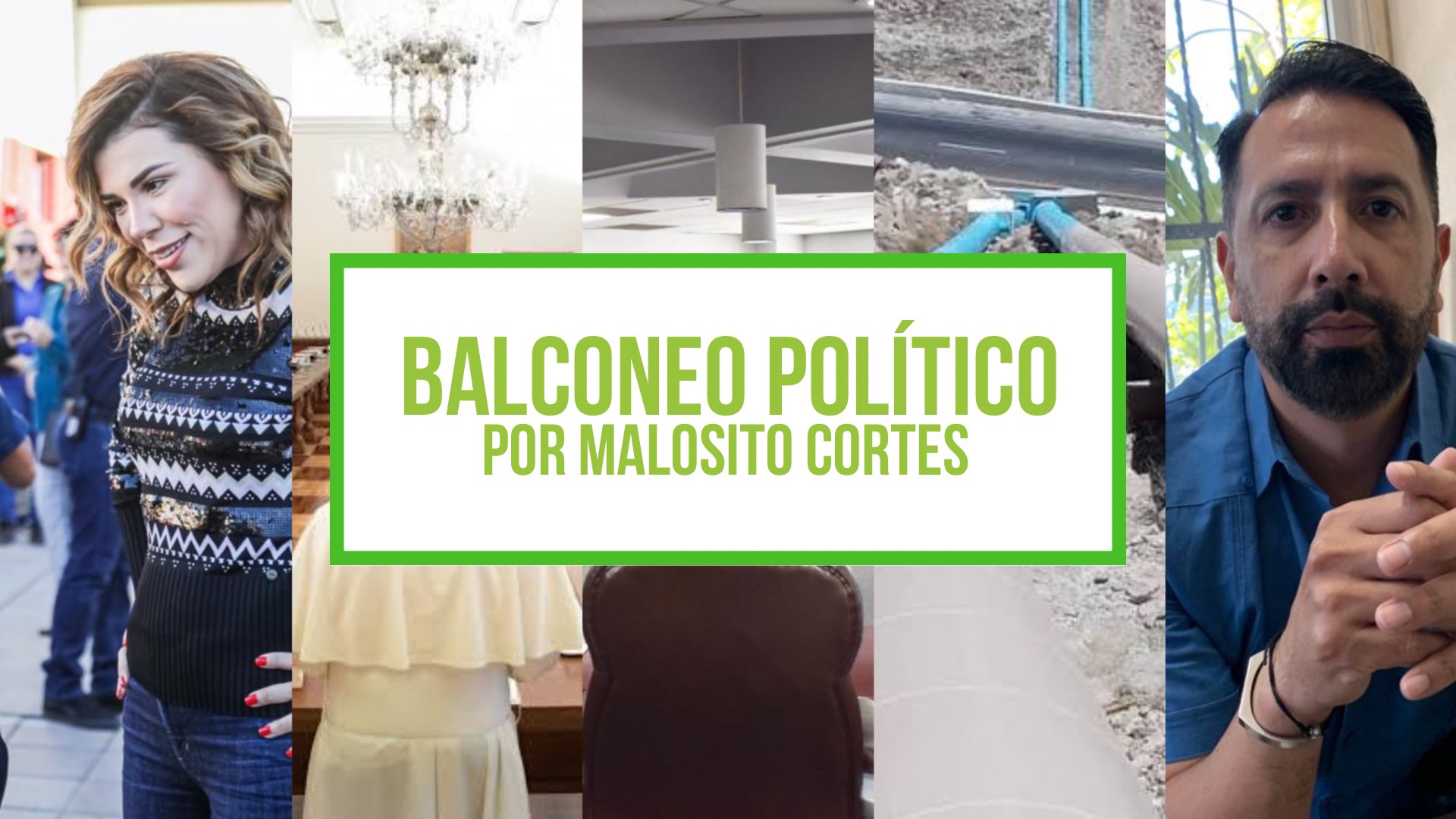 COLUMNA BALCONEO POLÍTICO: MALOSITO CORTES