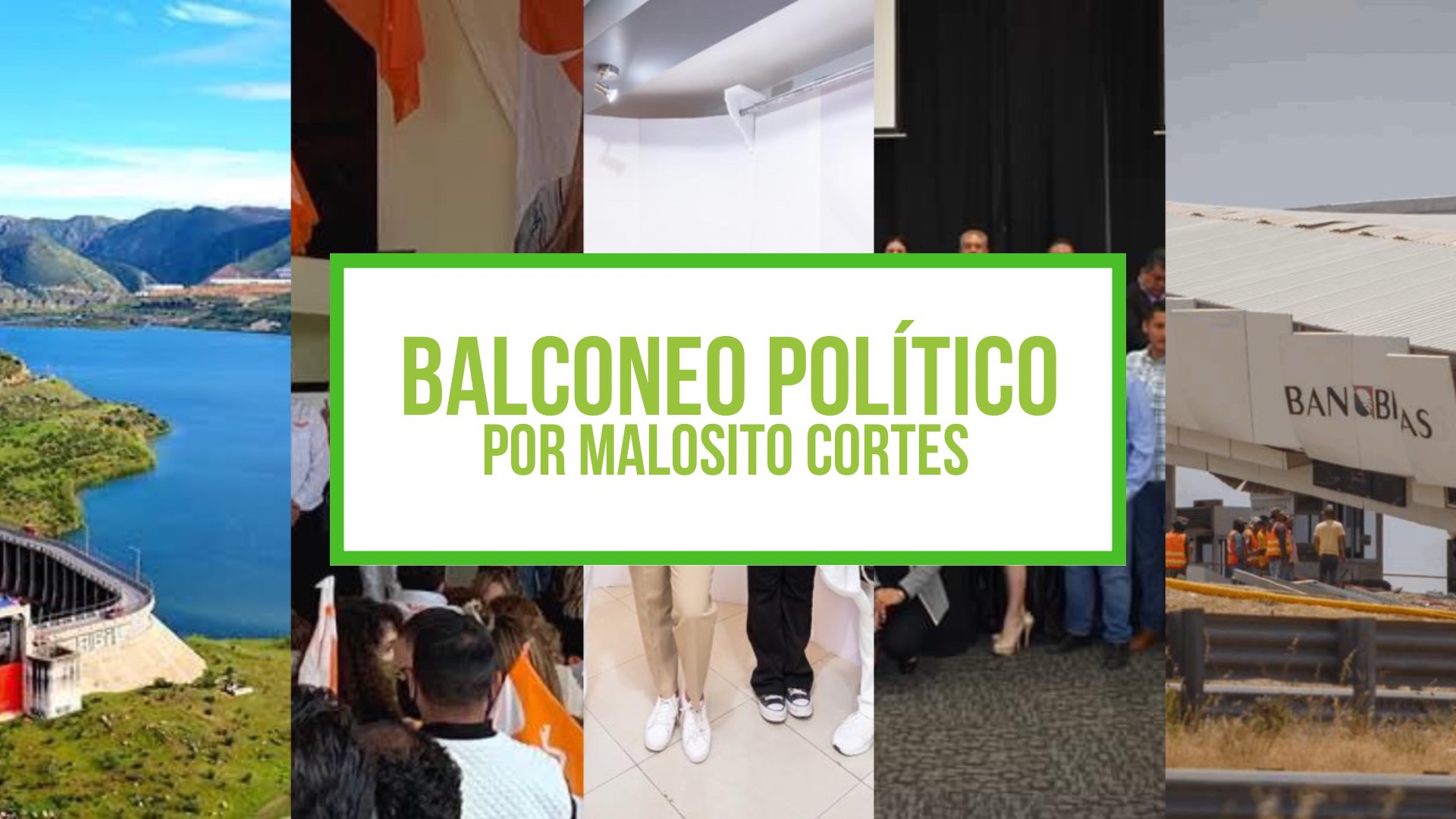 COLUMNA BALCONEO POLÍTICO: MALOSITO CORTES