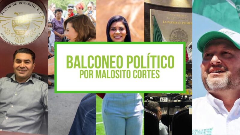 COLUMNA BALCONEO POLÍTICO: MALOSITO CORTES