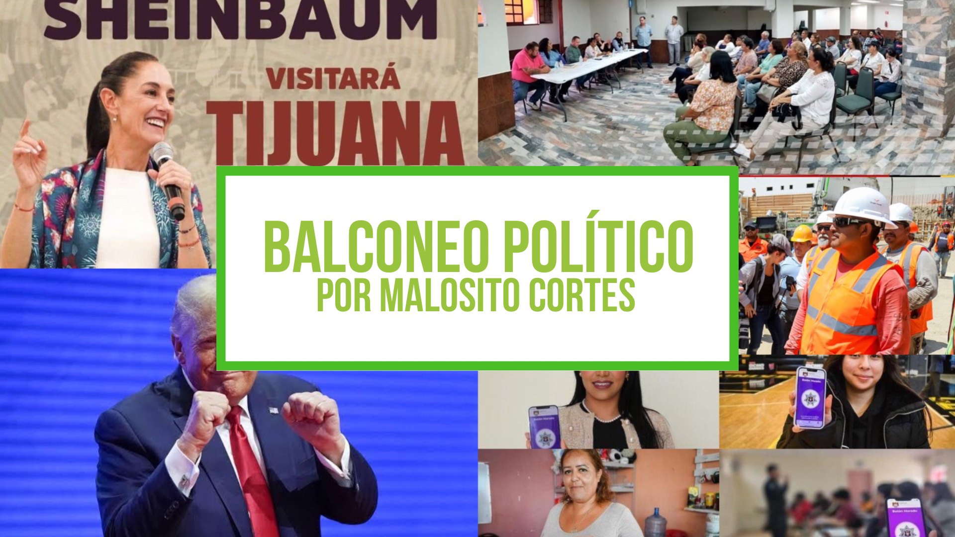 Columna «Balconeo Político» por Malosito Cortes