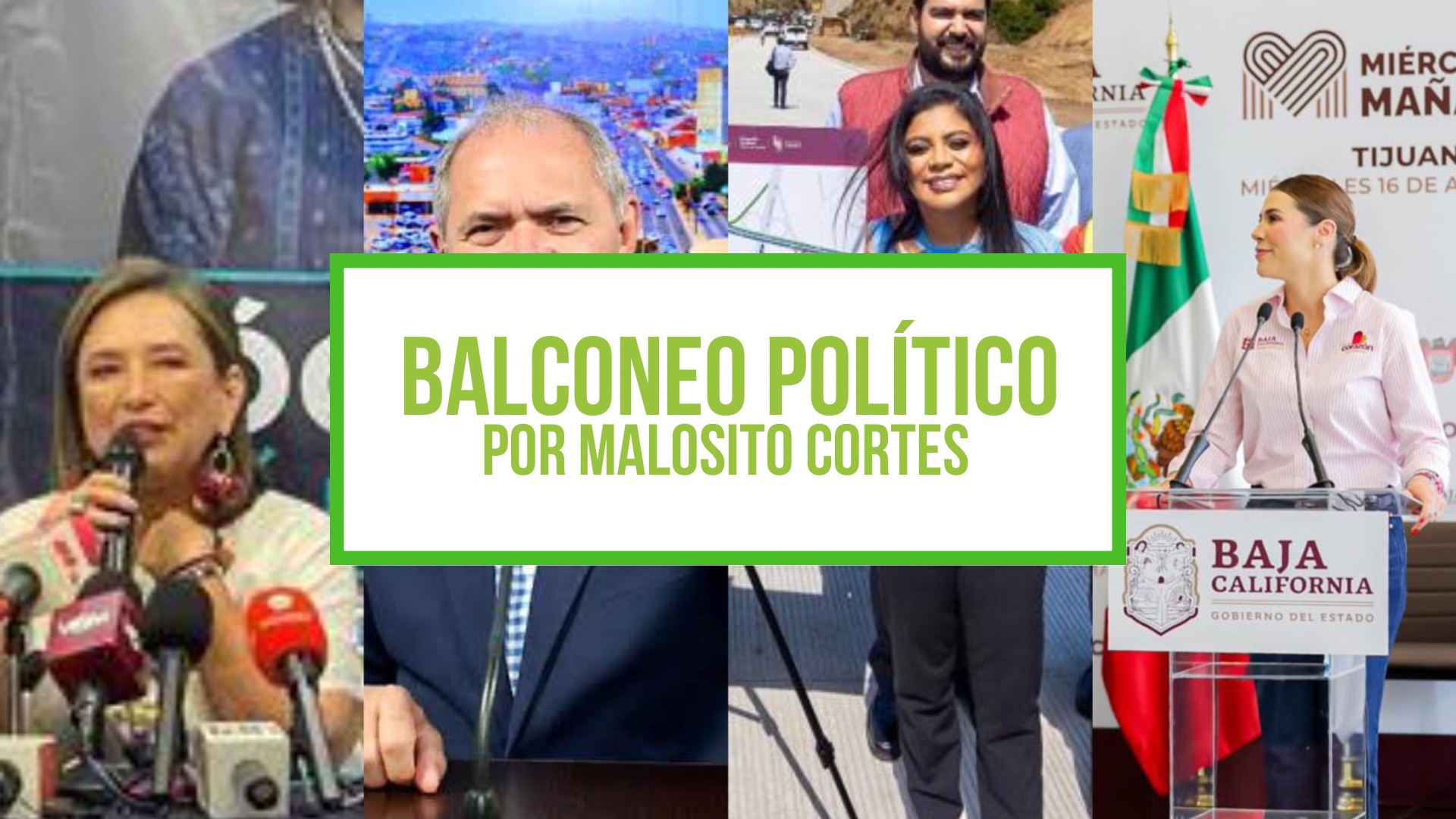 Columna Balconeo Político, por Malosito Cortes – 17 de agosto de 2023