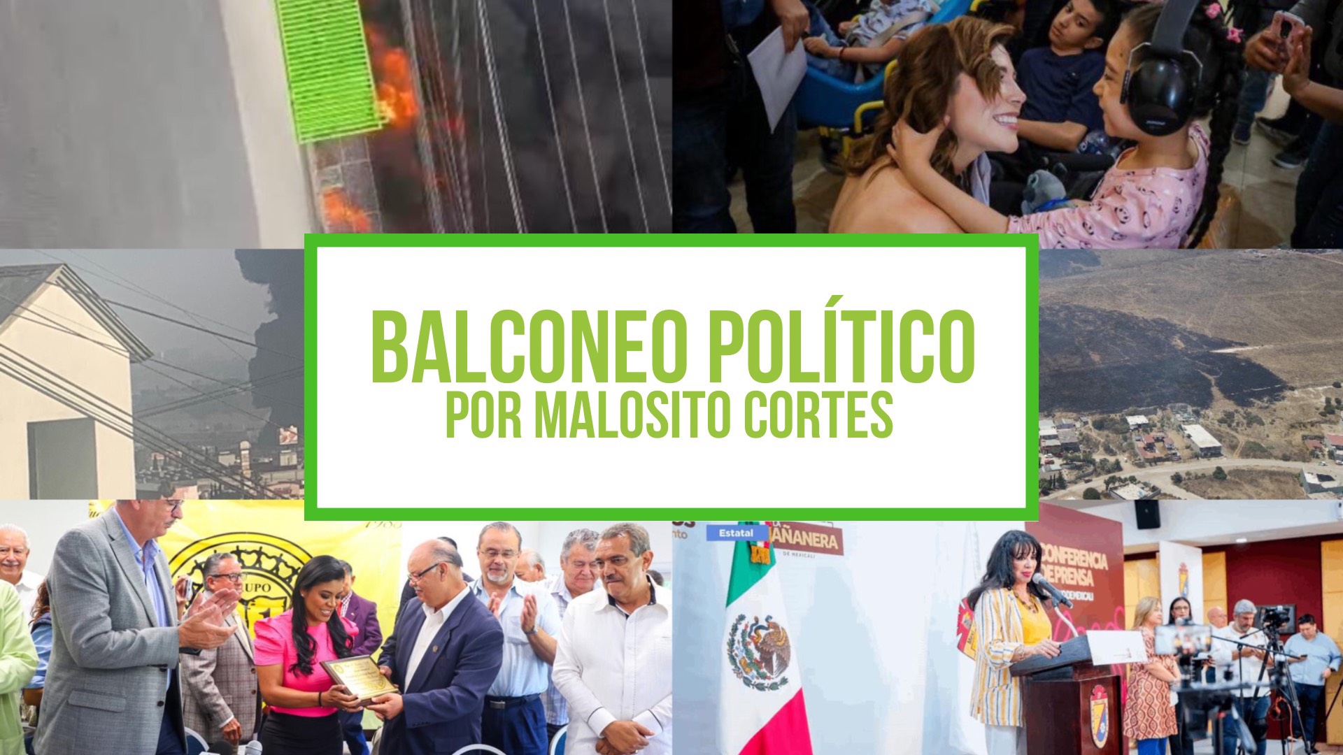 Columna Balconeo Político: Malosito Cortes