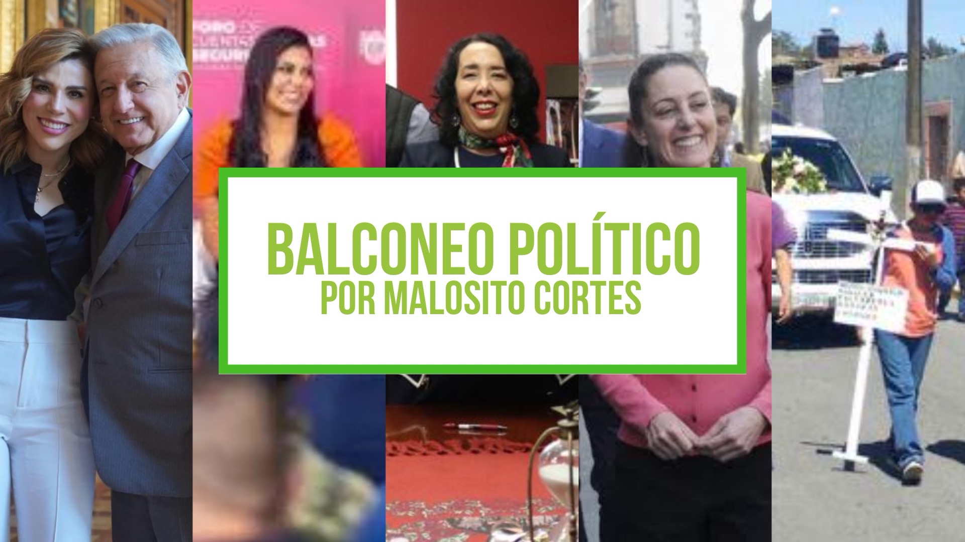 Columna Balconeo Político, por Malosito Cortes – 29 de septiembre de 2023