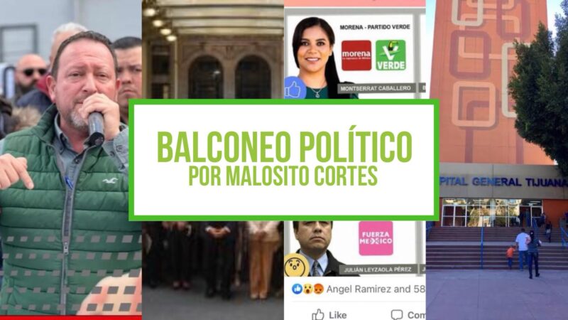 Columna Balconeo Político, por Malosito Cortes – 22 de septiembre de 2023