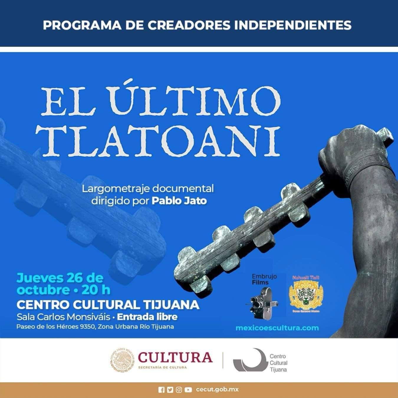 Evento Especial en Cineteca Tijuana – El Último Tlatoani