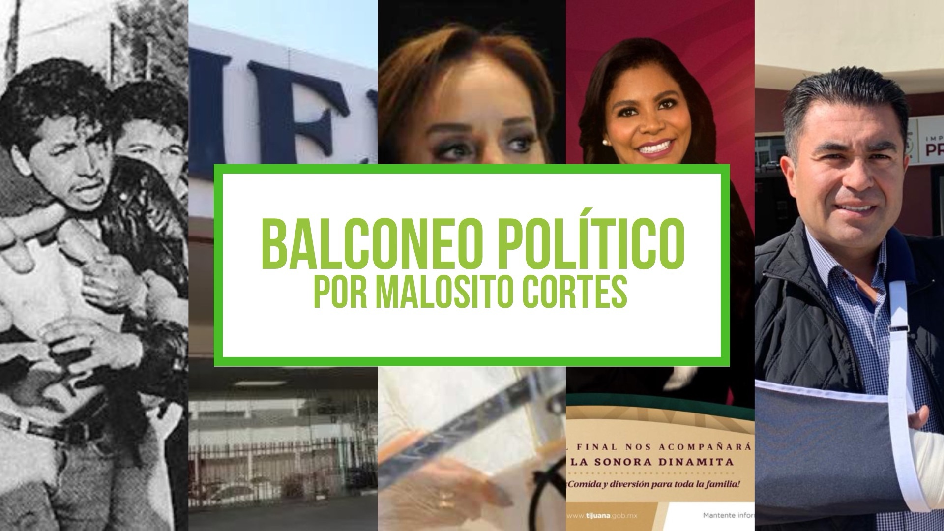 Columna Balconeo Político, por Malosito Cortes – 7 de octubre de 2023