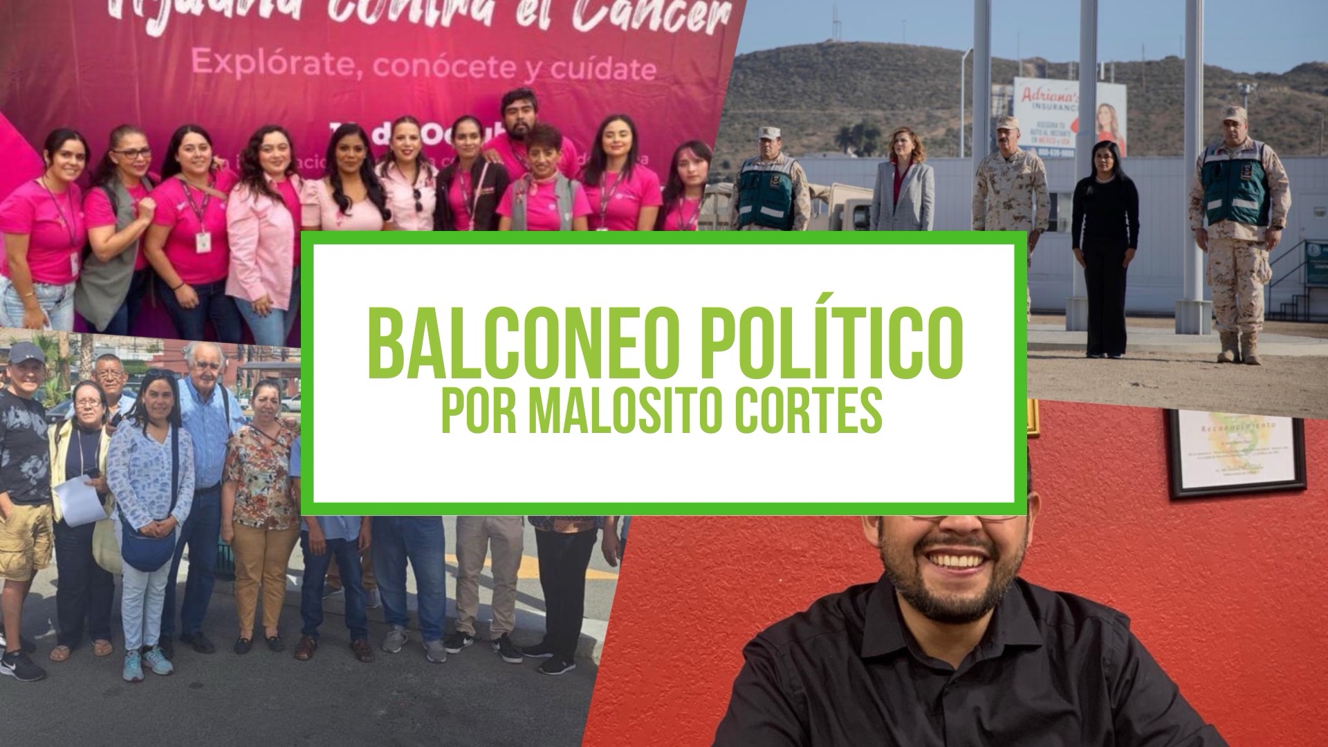 Columna Balconeo Político, por Malosito Cortes – 4 de noviembre