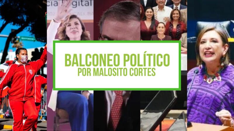 Columna: Balconeo Político, por Malosito Cortes – 20 de noviembre de 2023