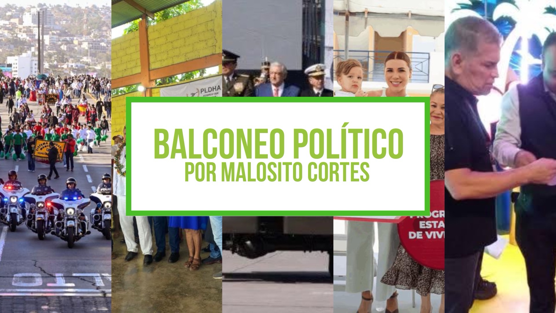 Columna: Balconeo Político, por Malosito Cortes – 21 de noviembre de 2023