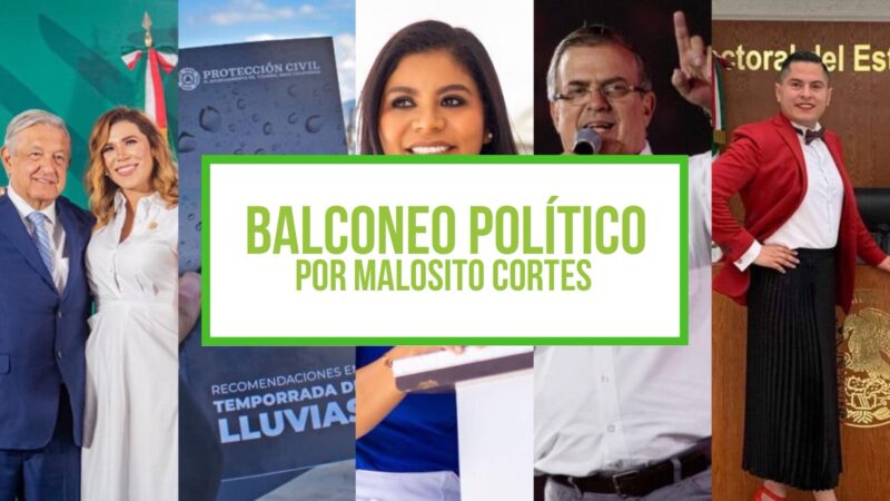 Columna: Balconeo Político, por Malosito Cortes – 14 de noviembre de 2023