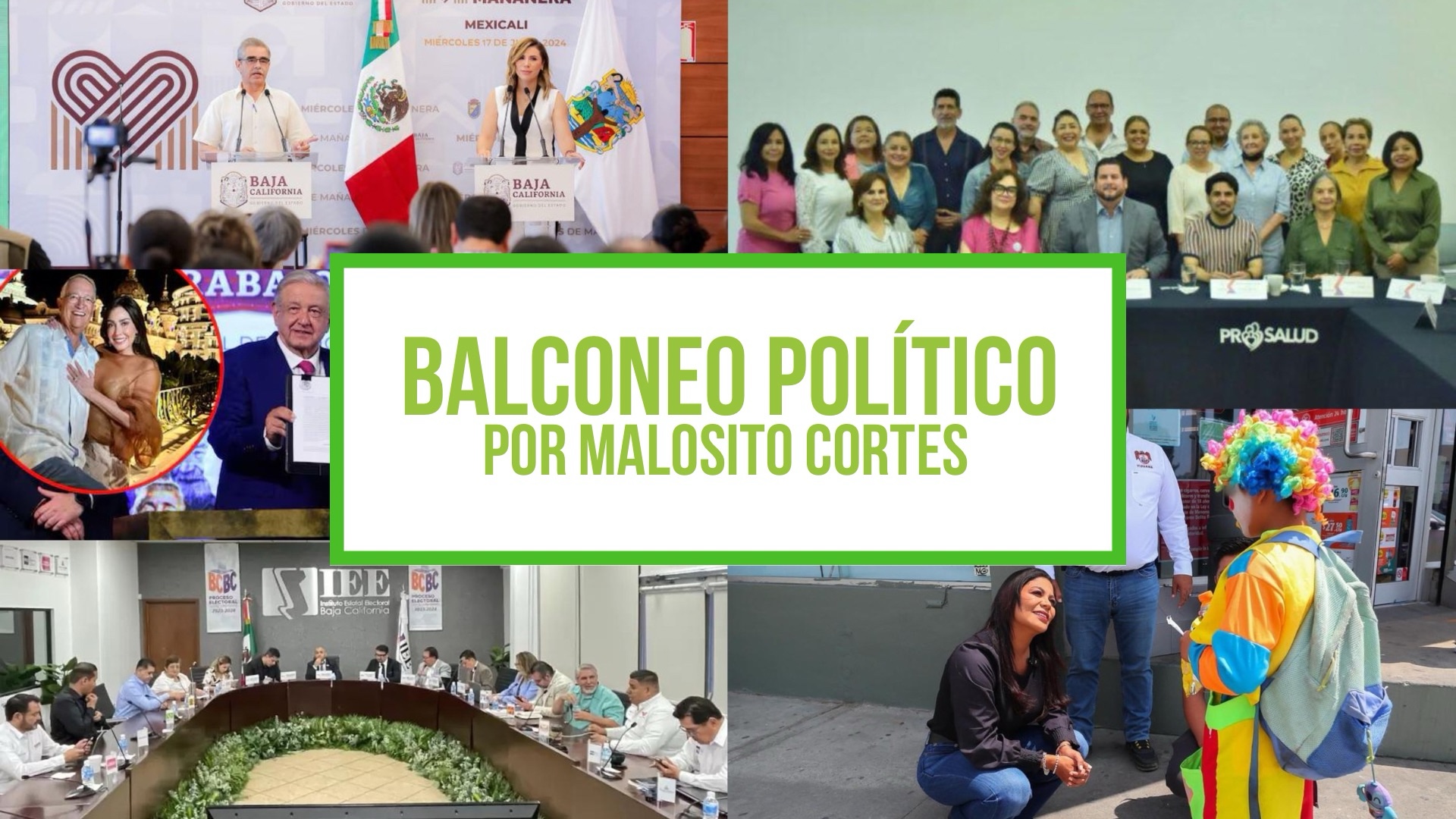 Columna Balconeo Político, por Malosito Cortes – 18 de julio de 2024