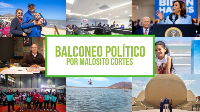 Columna Balconeo Político, por Malosito Cortes – 23 de julio de 2024