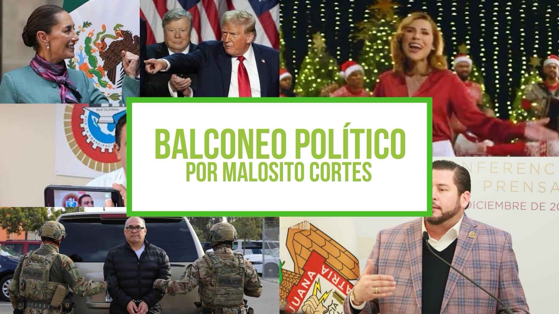 Columna Balconeo Político, por Malosito Cortes | Claudia Sheinbaum llama a la calma en Morena y advierte a Trump sobre deportaciones