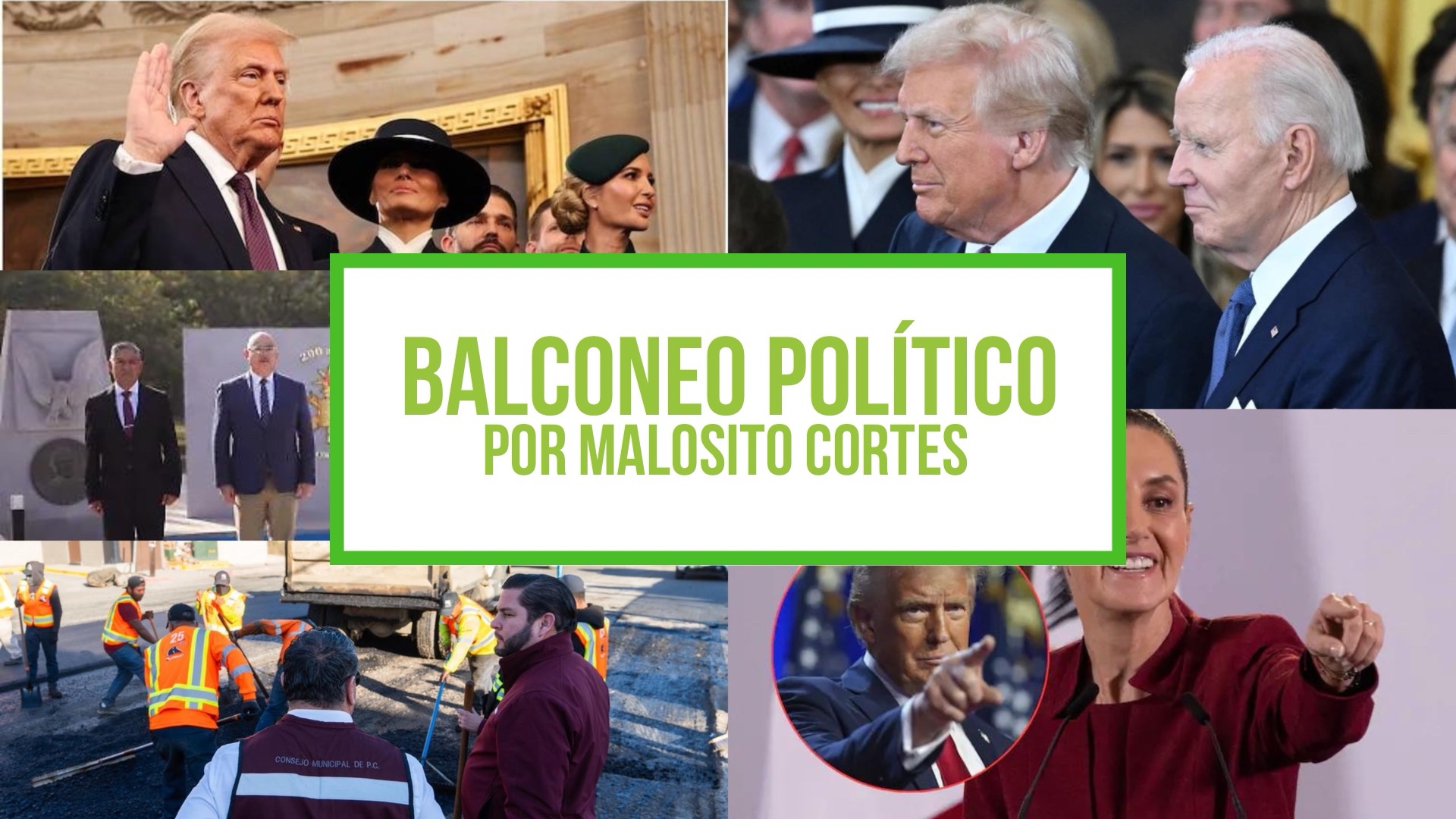 Columna Balconeo Político, por Malosito Cortes: Trump regresa al poder y promete medidas radicales en su segundo mandato