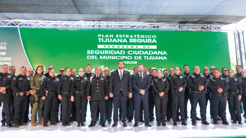 Plan Tijuana Segura incluye 431 patrullas y más de 6 mil cámaras