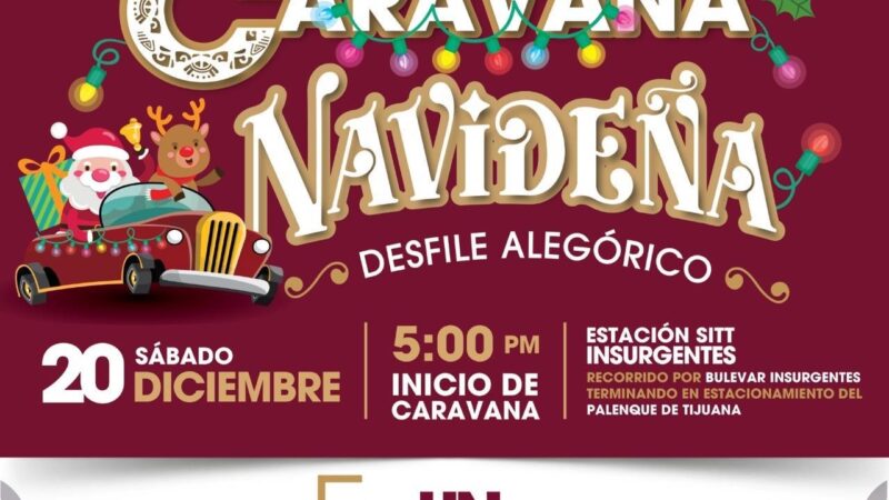 Invita Ismael Burgueño a la Caravana Navideña el próximo 20 de diciembre