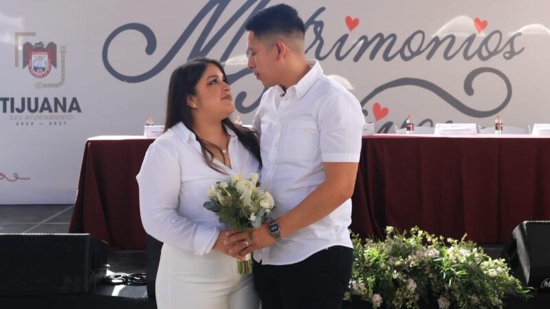 Matrimonios Colectivos Tijuana 2026 reúnen a 2 mil parejas