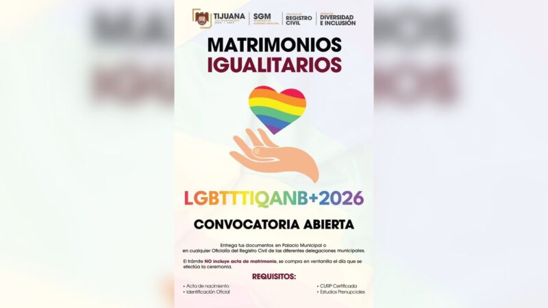 Últimos días para registrarse en la campaña de matrimonios igualitarios en Tijuana