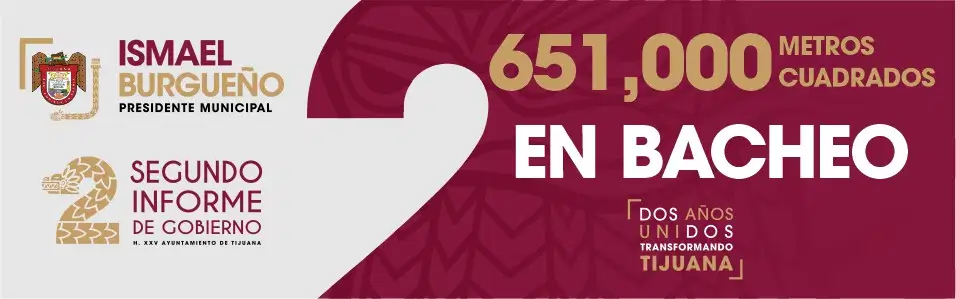 2do Informe de Gobierno - Ayuntamiento de Tijuana