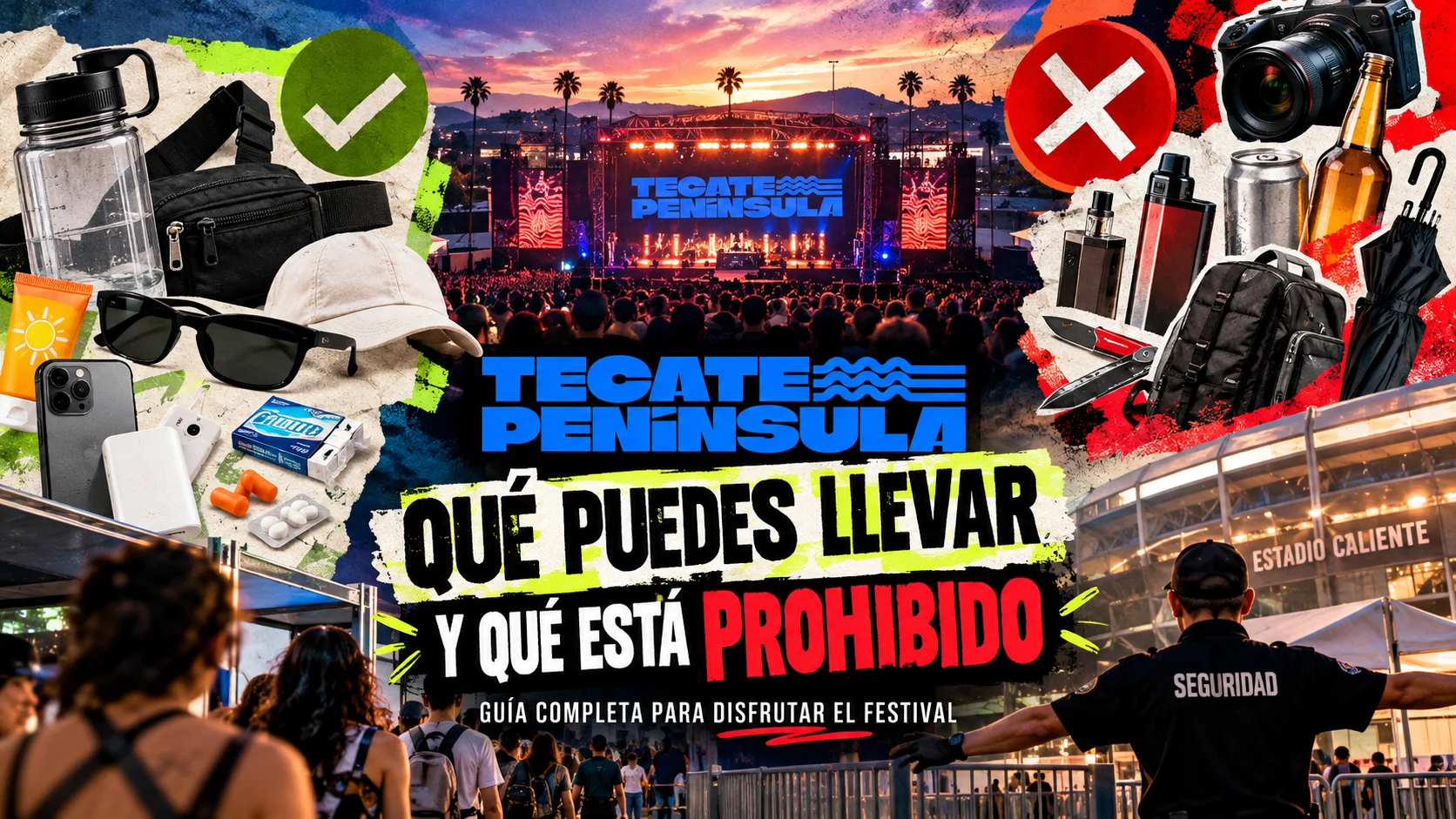 Tecate Península 2026: qué puedes llevar y qué está prohibido